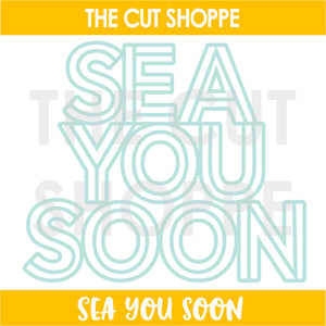 Sea You Soon